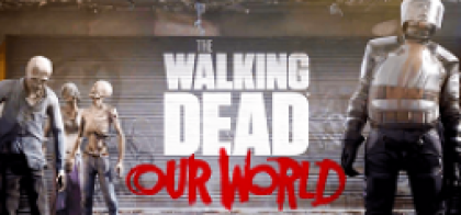 the_walking_dead_our_world_loog_254x0